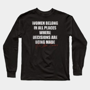 Ruth Bader Ginsburg quote Long Sleeve T-Shirt